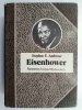 EISENHOWER. ŻOŁNIERZ I PREZYDENT - Stephen E.Ambrose